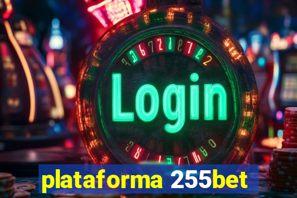 plataforma 255bet